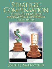 Cover of: Strategic compensation by Joseph J. Martocchio, Joseph J. Martocchio