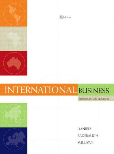 International Business by John Daniels, Lee Radebaugh, Daniel Sullivan