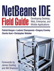 Cover of: NetBeans IDE field guide: developing Desktop, Web, Enterprise, and Mobile applications