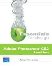 Cover of: Essentials for Design Adobe Photoshop CS2, Level Two (2nd Edition) (Essentials for Design)