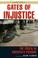 Cover of: Gates of Injustice