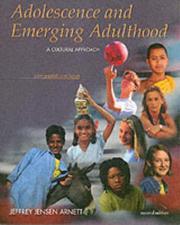 Cover of: Adolescence and Emerging Adulthood by Jeffrey Jensen Arnett, Jeffrey Jensen Arnett