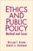 Cover of: Ethics and Public Policy