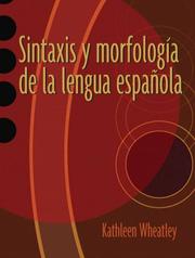 Cover of: Sintaxis y morfología de la lengua española