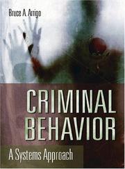 Cover of: Criminal Behavior by Bruce A. Arrigo