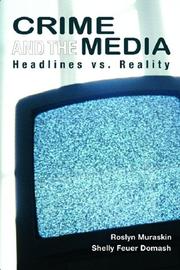 Crime and the media by Roslyn Muraskin, Shelly Feuer Domash