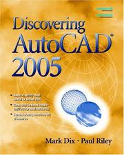Cover of: Discovering AutoCAD(R) 2005 by Mark Dix, Paul Riley
