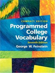 Cover of: Programmed college vocabulary by George W. Feinstein