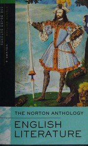 Cover of: The Norton Anthology of English Literature, Volume A: The Middle Ages through the Restoration and the Eighteenth Century