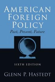 Cover of: American foreign policy by Glenn P. Hastedt