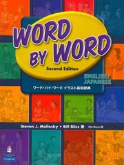 Cover of: Word by Word Picture Dictionary English/Japanese Edition (2nd Edition) by Bill Bliss, Steven J. Molinsky
