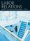 Cover of: Labor Relations (12th Edition)