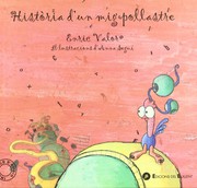 Cover of: Història d'un mig pollastre by Enric Valor i Vives, Anna Seguí Pizarro