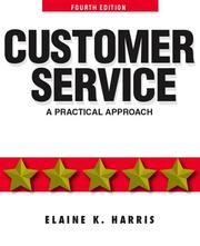 Cover of: Customer service by Elaine K. Harris