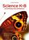 Cover of: Science K-8