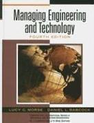 Cover of: Managing Engineering and Technology (4th Edition) (Prentice Hall International Series) by Daniel L. Babcock, Dan Babcock, Lucy Morse, Lucy C Morse, Dan L Babcock, Lucy C Morse, Dan L Babcock