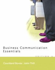 Cover of: Business Communication Essentials by Courtland L. Bovee, Courtland L. Bovee