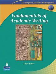 Cover of: Fundamentals of Academic Writing (The Longman Academic Writing Series, Level 1) by Linda Butler