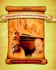 Philosophical foundations of education by Howard A. Ozmon, Samuel M. Craver