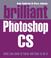 Cover of: Brilliant Photoshop CS