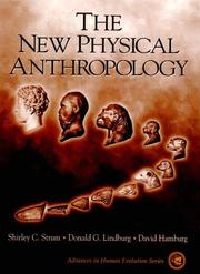 Cover of: The new physical anthropology: science, humanism, and critical reflection
