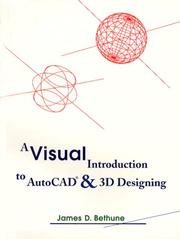 Cover of: A visual introduction to AutoCAD and 3D designing