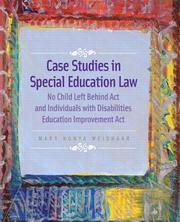 Cover of: Case Studies in Special Education Law by Mary Konya Weishaar