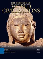 Cover of: Heritage of World Civilizations Teaching and Learning Classroom Edition, The, Vol 1 (3rd Edition)