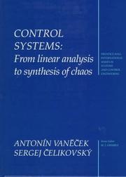 Cover of: Control systems: from linear analysis to synthesis of chaos