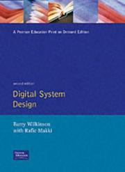 Cover of: Digital System Design by Barry Wilkinson, Barry Wilkinson