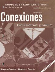 Cover of: Conexiones: Communicacion Y Cultura Supplementary Activity Manual