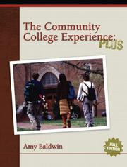 Cover of: The Community College Experience | Amy Baldwin