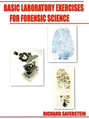 Cover of: Basic Laboratory Exercises for Forensic Science by Richard Saferstein, Richard Saferstein