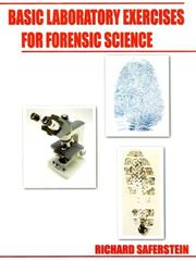 Cover of: Basic Laboratory Exercises for Forensic Science