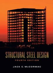 Cover of: Structural Steel Design (4th Edition) by Jack C. McCormac, Jack C. McCormac