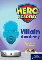 Cover of: Leveled Reader Set 13 Bookroom Pack Level R: Villain Academy