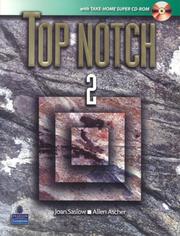 Cover of: Top Notch 2 with Super CD-ROM (Top Notch) by Joan M. Saslow, Allen Ascher