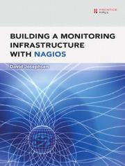 Cover of: Building a Monitoring Infrastructure with Nagios by David Josephsen