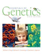 Cover of: Essentials of Genetics (6th Edition) by William S. Klug, Michael R. Cummings, Charlotte Spencer