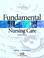 Cover of: Fundamental Nursing Care (2nd Edition)