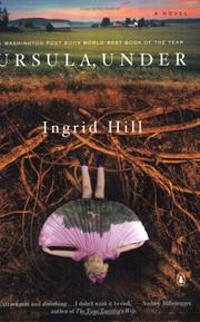 Cover of: Ursula, Under by Ingrid Hill