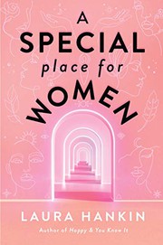 Cover of: A Special Place for Women by Laura Hankin