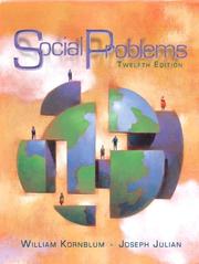 Cover of: Social Problems (12th Edition) | William Kornblum