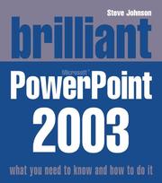 Cover of: Brilliant Microsoft Powerpoint 2003 by Steve Johnson