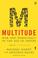Cover of: Multitude