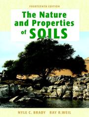 Cover of: Nature and Properties of Soils, The (14th Edition) by Nyle C. Brady, Ray R. Weil