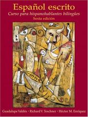 Cover of: Español escrito: Curso para hispanohablantes bilingües (6th Edition)