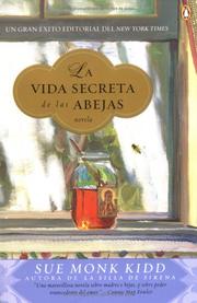 Cover of: La vida secreta de las abejas by Sue Monk Kidd
