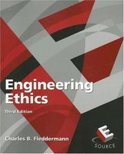 Cover of: Engineering Ethics (3rd Edition) by Charles Fleddermann