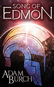 Cover of: Song of Edmon by Adam Burch, Adam Burch